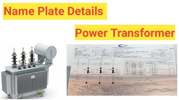 Transformer Name Plate Details in Hindi | Power Transformer Name Plate explain in Hindi |