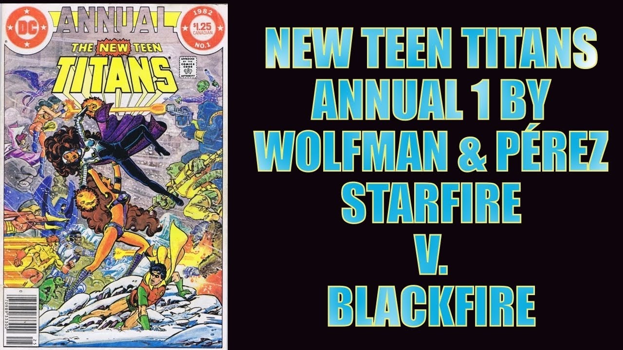 New Teen Titans Annual #2 アメコミ リーフ New Titans, The Annual