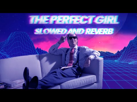 Mareux   The Perfect Girl RetrowaveSynthwave cover Slowed Reverb