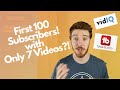 How I Got My First 100 Subscribers On My Youtube Channel (With Only 7 Videos)