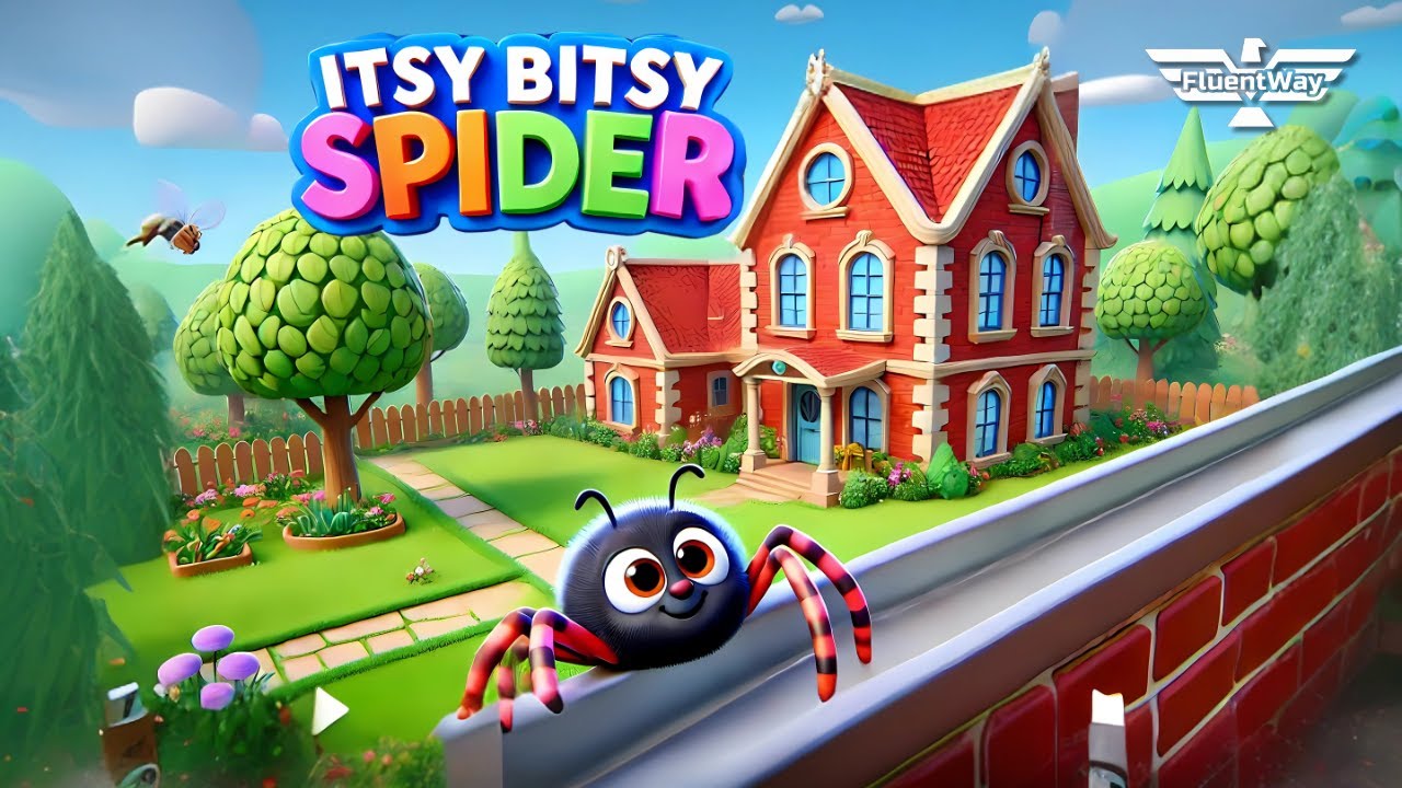 Itsy Bitsy Spider | Nursery Rhymes & Kids Songs | Fluent Way Idiomas