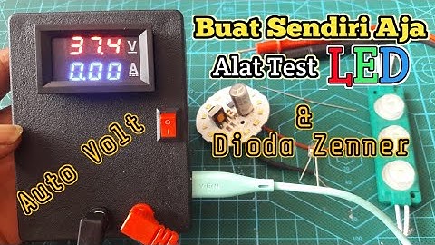 Membuat Alat Test Led Auto Volt | Alat Test Backlight Versi 2