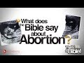 The Bible and Abortion - That's in the Bible