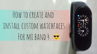 How to create and install custom watchface for Mi Band 4 screenshot 1