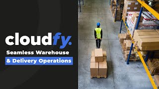 Seamless Warehouse & Delivery with Cloudfy | B2B eCommerce Automation 🚚