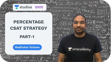 L9: Percentage (Part-1) I CSAT Strategy | UPSC CSE - Hindi I Madhukar Kotawe