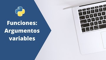 Funciones: argumentos variables | Python Básico