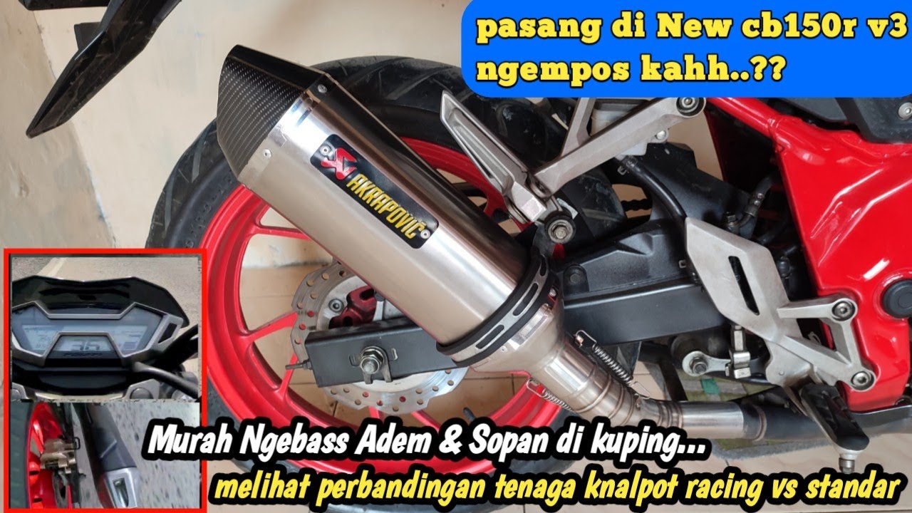 PASANG KNALPOT AKRAPOVIC DI NEW CB150R V3 || bass adem ||