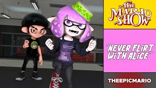 The Mario Show: Never Flirt with Alice!