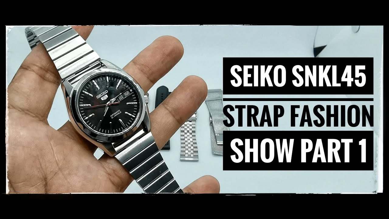 5 Best Straps for Seiko 5 SNKL45: Part 1 #seiko5 - YouTube