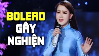 10 Tuyệt Phẩm Bolero Gây Nghiện Hay Nhất 2025 - Ý LINH BOLERO