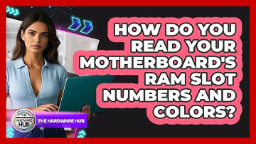 How Do You Read Your Motherboard