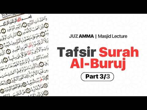 Tafsir Surah Al-Buruj ( PART 3/3) | Juz Amma | Faris Al Hammadi