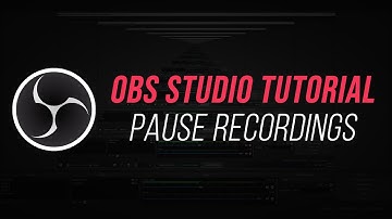 How to Pause Recordings in OBS Studio