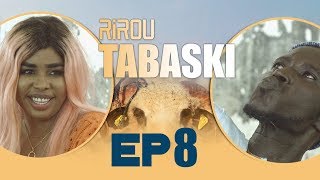 Rirou Tabaski Episode 8