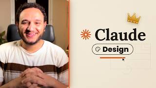 كل ما تحتاج معرفته عن Claude Design في 2026 | العالم الجديد لبناء المنتجات والتصميم 🔥