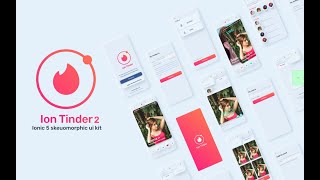 ionic skeuomorphism/neomorphism 2020  (Ion Tinder 2 - Ionic 5 skeuomorphic/neomorphic ui theme )