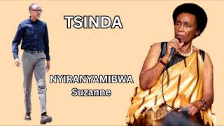 Download Lagu TSINDA YA NYIRANYAMIBWA Suzanne Official Audio MP3