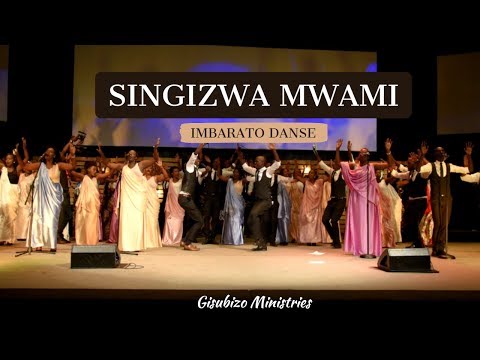 Singizwa Mwami || Imbarato Danse By GISUBIZO MINISTRIES