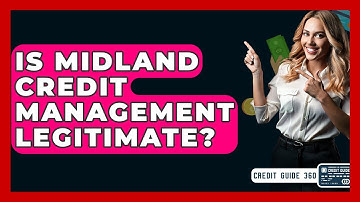 Is Midland Credit Management Legitimate? - CreditGuide360.com
