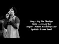 Aaj Din Chadheya | Love Aaj Kal| Harshdeep Kaur | Lyrics Mp3 Song