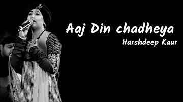 Aaj Din Chadheya | Love Aaj Kal| Harshdeep Kaur | Lyrics