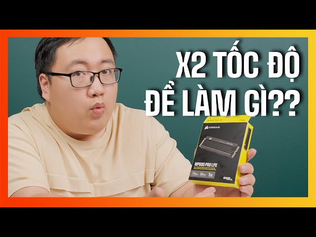 SIÊU SSD cho PS5 và PC tốc độ lên tới 7,100MB/s!!! Corsair MP600 Pro LPX