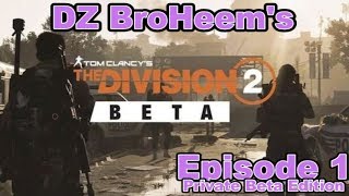 The Division 2 - DarkZone East - Private Beta Edition