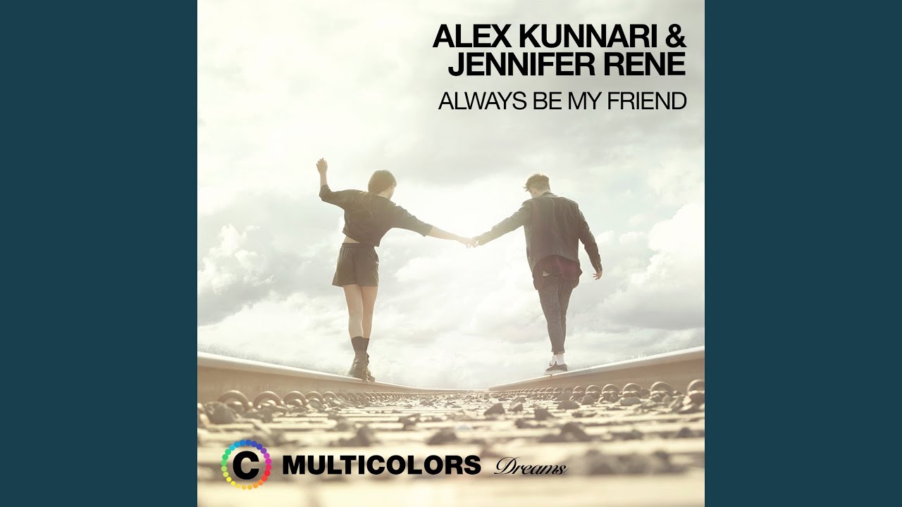 在 YouTube 上观看 Always Be My Friend 在 YouTube 上观看 Always Be My Friend