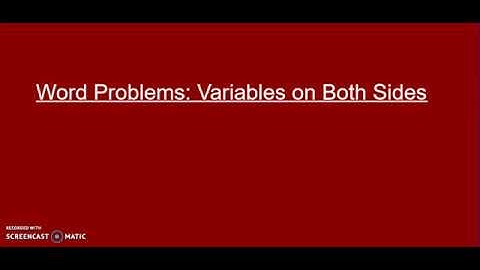 Variables on Both Sides Word Problems