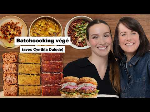 ▶ Geneviève O'Gleman · Batch cooking 100 % végé (avec Cynthia Dulude)