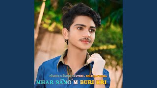 Mhar Sang M Buri Kri