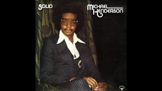 ISRAELITES:Michael Henderson - Valentine Love 1976 {Extended Version}