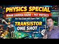 ⭐Transistor , Electronics || 🔴Radio Daroga Physics || PGT Physics || #bpsctre4