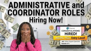Admin & Coordinator Jobs Hiring Now | Entry-Level Remote Work
