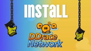 Try the Best Game In the world! | How to install DDraceNetwork