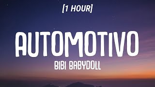 Bibi Babydoll, DJ Brunin XM - Automotivo Bibi Fogosa [1 HOUR/Lyrics]