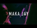 Maka jay i oulala i freestyle 2k20