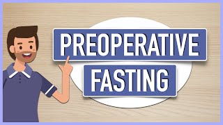 Preoperative Fasting