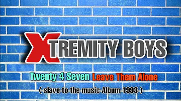 XTREMITY BOYS | LEAVE THEM ALONE By TWENTY 4 SEVEN | DANCE CONCERT MARINDUQUE 1998