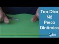 Top Dicas - Aprenda o Nó Pesca Dinâmica