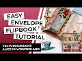 Envelope Flipbook Tutorial | VectoriaDesigns | Alice in Wonderland
