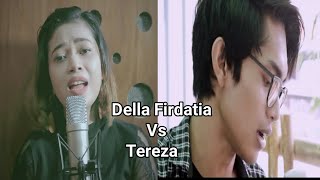 Tentang Rindu - Virzha (Della Firdatia vs Tereza) cover