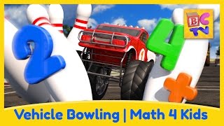 Math for Kids  Vehicle Bowling | Crash Course Math Ep 3 by Brain Candy TV