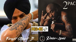 Forget About It X Pain | Sidhu Moosewala ft 2Pac | Prod.By Ryder41