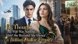 【FULL】He Thought His Wife Was Nothing… Until She Revealed She Owned a Billion-Dollar Empire！#drama screenshot 3