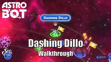 Astro Bot - Dashing Dillo Walkthrough Guide