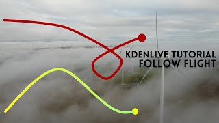 Kdenlive Tutorial - Follow flight [motion tracking + tracing]