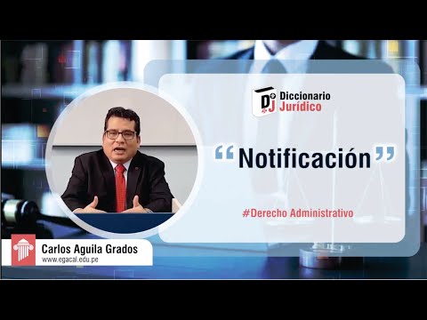 Notificación - Derecho Administrativo | Diccionario Jurídico #20 Notificación de Actos Administrativos: Todo lo que debes saber