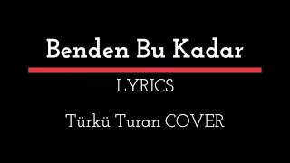 Türkü Turan - Bu Gece Son LYRICS